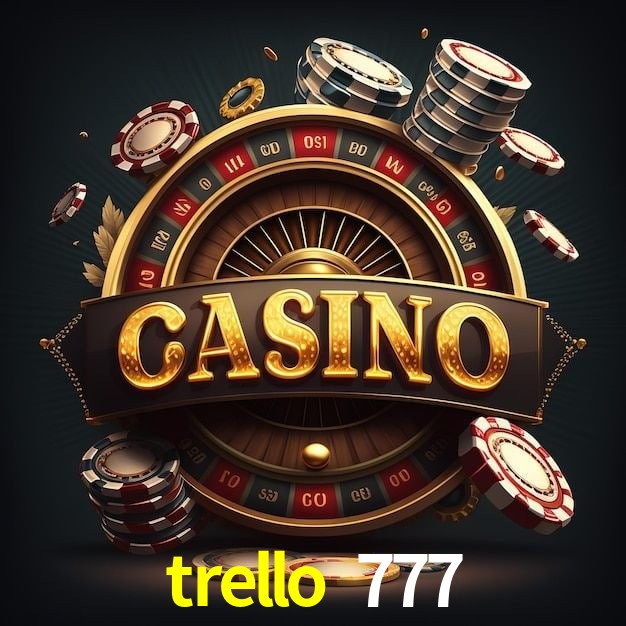 APP oficial da trello 777 para mobile